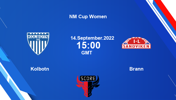 Kolbotn vs Brann Dream11 Match Prediction | NM Cup Women |Team News|