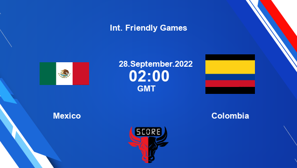 MEX vs COL, Dream11 Prediction, Fantasy Soccer Tips, Dream11 Team, Pitch Report, Injury Update - Int. Friendly Games