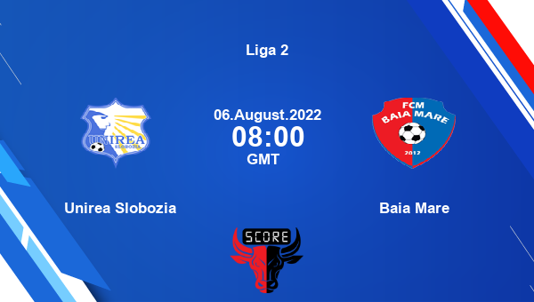 Unirea Slobozia vs Baia Mare live score, Head to Head, UNI vs BMA live, Liga 2, TV channels, Prediction