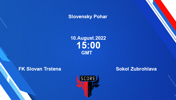 FK Slovan Trstena vs Sokol Zubrohlava live score, Head to Head, SLO vs ZUB live, Slovensky Pohar, TV channels, Prediction