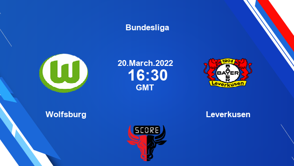 Wolfsburg vs Leverkusen Dream11 Match Prediction | Bundesliga |Team News|