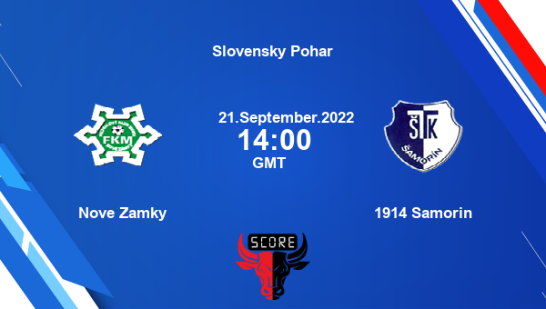 Nove Zamky vs 1914 Samorin Dream11 Match Prediction | Slovensky Pohar |Team News|