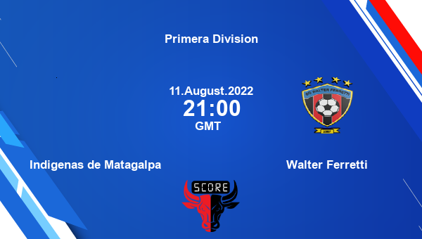 Indigenas de Matagalpa vs Walter Ferretti live score, Head to Head, IMA vs WAF live, Primera Division, TV channels, Prediction