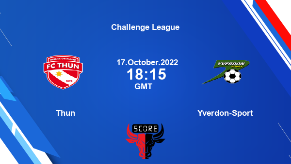 Thun vs Yverdon-Sport live score, Head to Head, THU vs YVS live, Challenge League, TV channels, Prediction