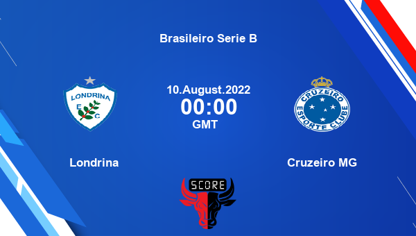 Londrina vs Cruzeiro MG live score, Head to Head, LON vs CRU live, Brasileiro Serie B, TV channels, Prediction