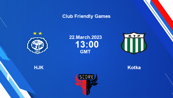 HJK vs Kotka live score, Head to Head, HJK vs KOT live, Club Friendly Games, TV channels, Prediction