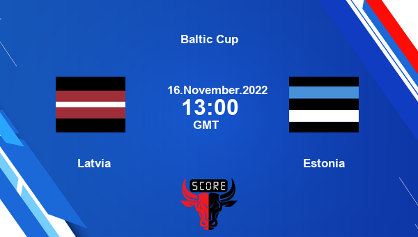 Latvia vs Estonia Dream11 Match Prediction | Baltic Cup |Team News|