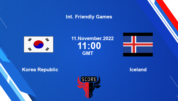 Korea Republic vs Iceland live score, Head to Head, KOR vs ISL live, Int. Friendly Games, TV channels, Prediction