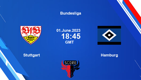 Stuttgart vs Hamburg live score, Head to Head, VFB vs HSV live, Bundesliga, TV channels, Prediction
