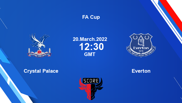 Crystal Palace vs Everton Dream11 Soccer Match Prediction | FA Cup |Team News|