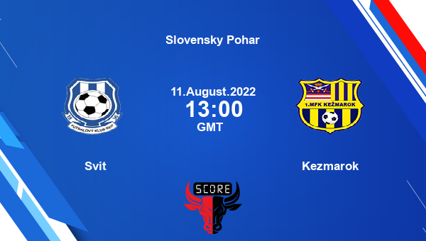 Svit vs Kezmarok live score, Head to Head, SVI vs KEZ live, Slovensky Pohar, TV channels, Prediction
