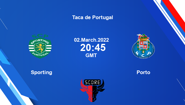 Sporting vs Porto Dream11 Match Prediction | Taca de Portugal |Team News|