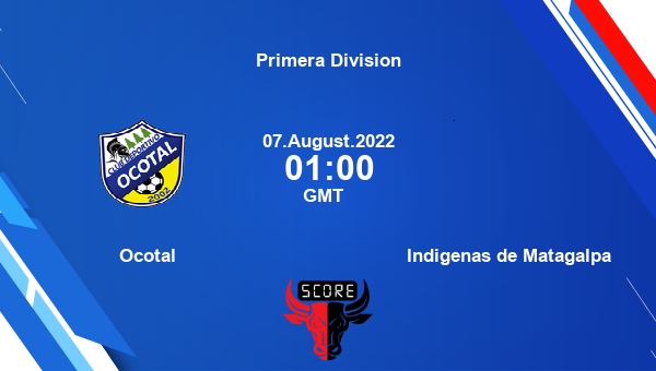 Ocotal vs Indigenas de Matagalpa live score, Head to Head, OCO vs IMA live, Primera Division, TV channels, Prediction