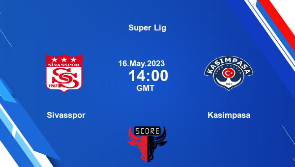 SIV vs KAS, Dream11 Prediction, Fantasy Soccer Tips, Dream11 Team, Pitch Report, Injury Update – Super Lig