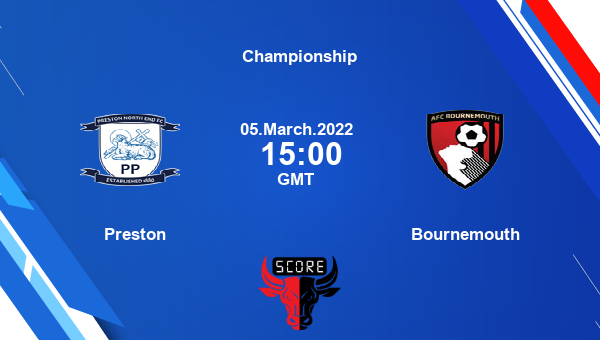 Preston vs Bournemouth livescore, Match events PNE vs BRN, Championship, tv info