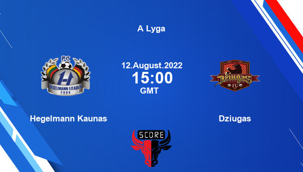 Hegelmann Kaunas vs Dziugas live score, Head to Head, HEG vs DZI live, A Lyga, TV channels, Prediction