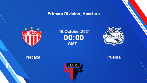 Necaxa vs Puebla Dream11 Soccer Prediction | Primera Division, Apertura |Team News|