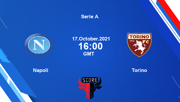 Napoli vs Torino Dream11 Match Prediction | Serie A |Team News|