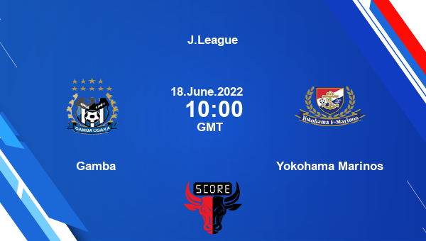 Gamba vs Yokohama Marinos live score, Head to Head, OSK vs YKFM live, J.League, TV channels, Prediction