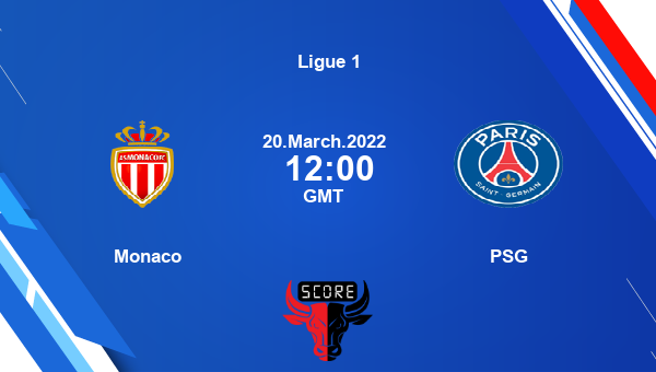 Monaco vs PSG Dream11 Soccer Match Prediction | Ligue 1 |Team News|