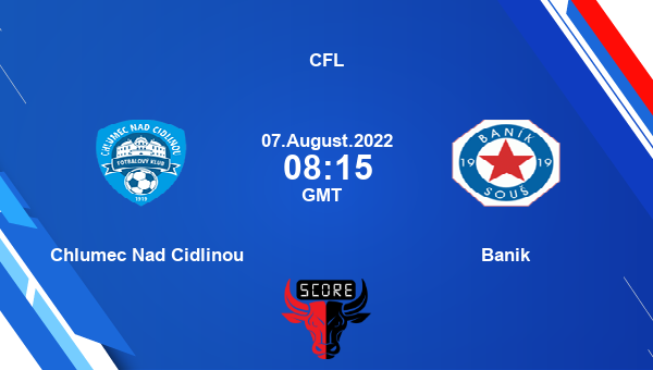 Chlumec Nad Cidlinou vs Banik live score, Head to Head, CNC vs FBS live, CFL, TV channels, Prediction