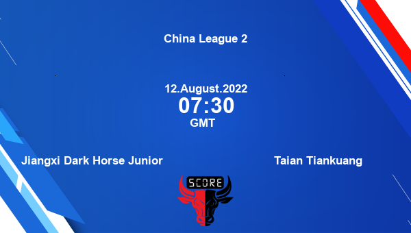 Jiangxi Dark Horse Junior vs Taian Tiankuang live score, Head to Head, JIA vs TAI live, China League 2, TV channels, Prediction