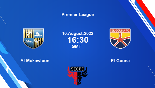Al Mokawloon vs El Gouna live score, Head to Head, MOK vs GOU live, Premier League, TV channels, Prediction