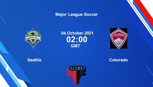 Seattle vs Colorado Dream11 Soccer Prediction | Major League Soccer |Team News|