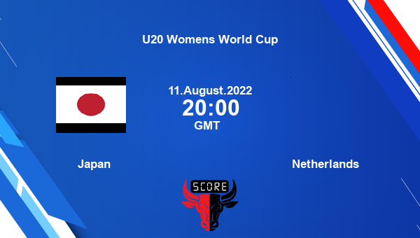 Japan vs Netherlands live score, Head to Head, JPN vs NET live, U20 Womens World Cup, TV channels, Prediction