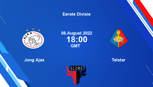 Jong Ajax vs Telstar live score, Head to Head, AJA vs TEL live, Eerste Divisie, TV channels, Prediction