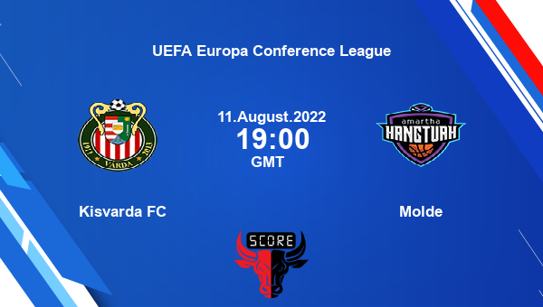 Kisvarda FC vs Molde live score, Head to Head, KIS vs MOL live, UEFA Europa Conference League, TV channels, Prediction