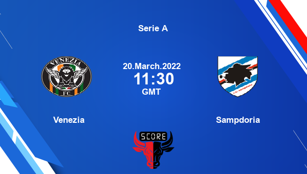 Venezia vs Sampdoria Dream11 Match Prediction | Serie A |Team News|