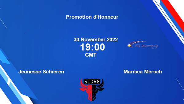 Jeunesse Schieren vs Marisca Mersch live score, Head to Head, JSC vs MME live, Promotion d'Honneur, TV channels, Prediction