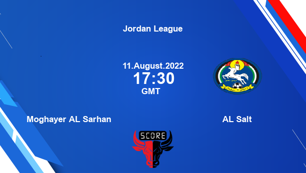 Moghayer AL Sarhan vs AL Salt live score, Head to Head, MOG vs SAL live, Jordan League, TV channels, Prediction
