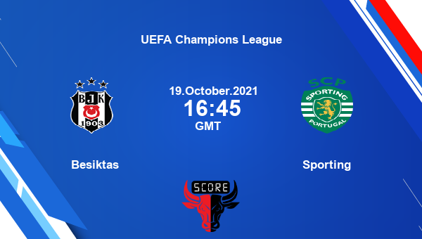 Besiktas vs Sporting Dream11 Soccer Prediction | UEFA Champions League |Team News|