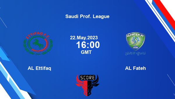 AL Ettifaq vs AL Fateh live score, Head to Head, ETT vs FAT live, Saudi Prof. League, TV channels, Prediction