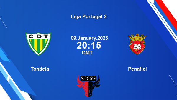 Tondela vs Penafiel live score, Head to Head, TON vs PEN live, Liga Portugal 2, TV channels, Prediction