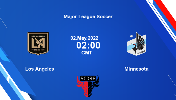 Los Angeles vs Minnesota livescore, Match events LAF vs MIN, Major League Soccer, tv info