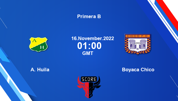 A. Huila vs Boyaca Chico live score, Head to Head, HUI vs BCH live, Primera B, TV channels, Prediction