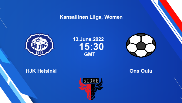 HJK Helsinki vs Ons Oulu live score, Head to Head, HJK vs ONS live, Kansallinen Liiga, Women, TV channels, Prediction