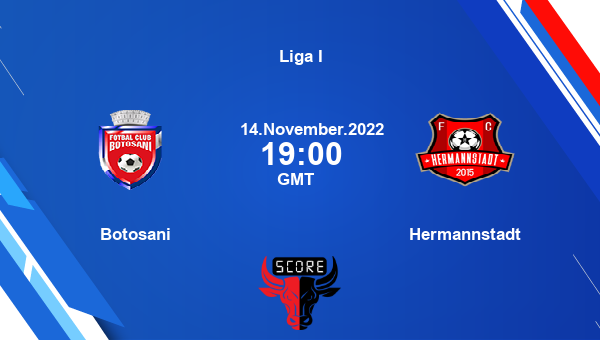 Botosani vs Hermannstadt live score, Head to Head, BOT vs HER live, Liga I, TV channels, Prediction