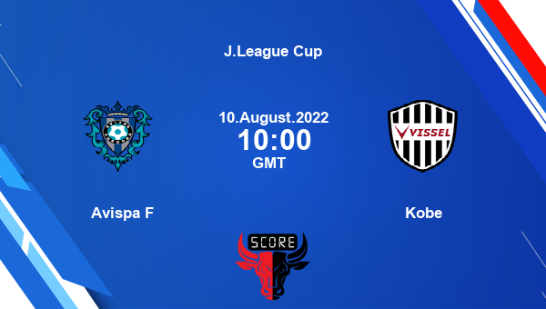 Avispa F vs Kobe live score, Head to Head, FKK vs VIS live, J.League Cup, TV channels, Prediction