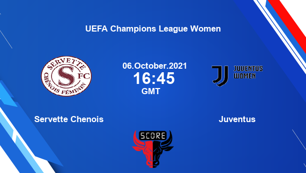 Servette Chenois vs Juventus Dream11 Soccer Prediction | UEFA Champions League Women |Team News|