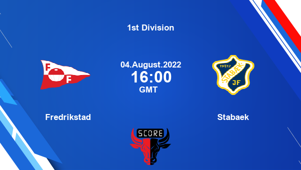 Fredrikstad vs Stabaek live score, Head to Head, FFK vs STB live, 1st Division, TV channels, Prediction