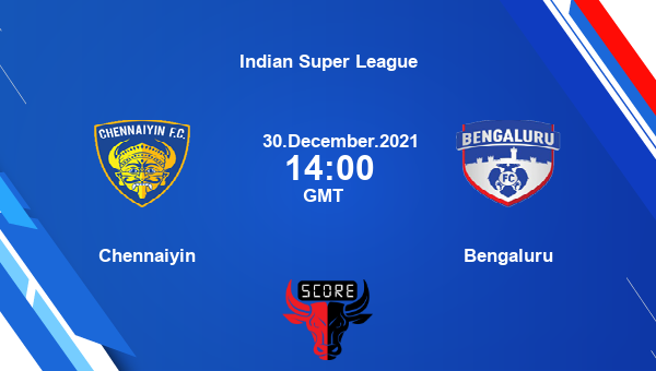 Chennaiyin vs Bengaluru Dream11 Match Prediction | Indian Super League |Team News|
