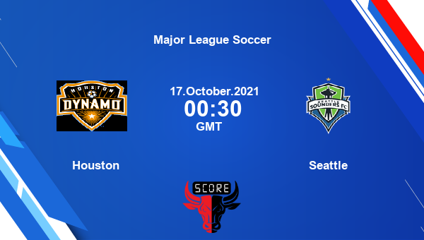 Houston vs Seattle Dream11 Today Soccer Match Prediction | Major League Soccer |Team News|