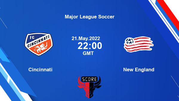 Cincinnati vs New England live score, Head to Head, CIN vs NE live, Major League Soccer, TV channels, Prediction