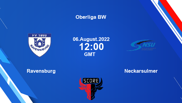 Ravensburg vs Neckarsulmer live score, Head to Head, RAV vs NEU live, Oberliga BW, TV channels, Prediction