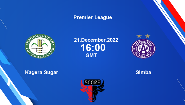 Kagera Sugar vs Simba live score, Head to Head, KAS vs SIM live, Premier League, TV channels, Prediction