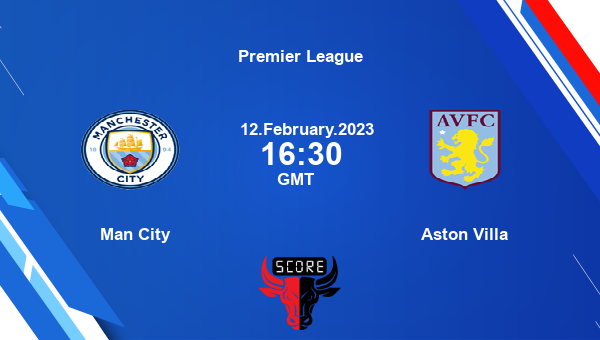 Aston Villa vs Manchester City Prediction